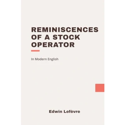 Abbildung von Reminiscences of a Stock Operator: Modern, Updated Translation