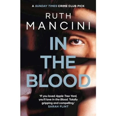 Abbildung von In the Blood: A compulsive courtroom thriller about motherhood and power