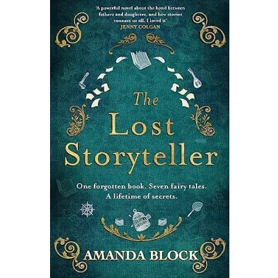 Abbildung von the Lost Storyteller: An enchanting debut novel about family secrets and stories we tell perfect summer read