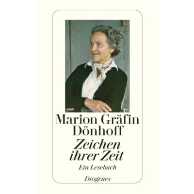Abbildung von Zeichen ihrer Zeit: Ein Lesebuch herausgegeben von Irene Brauer und Friedrich Dönhoff (detebe)