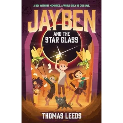Abbildung von Jayben and the Star Glass: Book 2: An incredible, immersive fantasy adventure