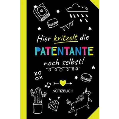 Abbildung von Hier kritzelt die Patentante noch selbst: Notizbuch als Geschenk für Witzige Tante Geschenke zum Geburtstag, werden oder Weihnachten