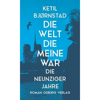 Abbildung von Die Welt meine war: neunziger Jahre