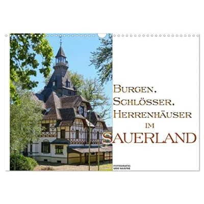 Abbildung von Burgen, Schlösser, Herrenhäuer im Sauerland (Wandkalender 2025 DIN A3 quer), CALVENDO Monatskalender