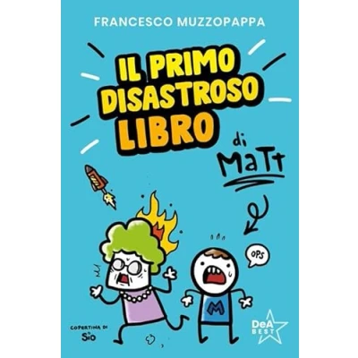 Abbildung von Il primo disastroso libro di Matt (DeA best)