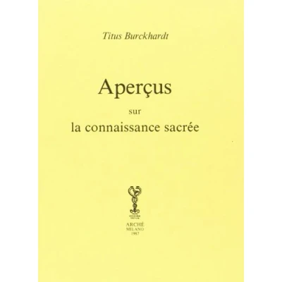 Abbildung von Aperçus sur la connaissance sacrée (Bibliothèque de l&#039;Unicorne)