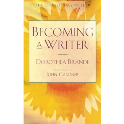 Abbildung von Becoming a Writer: The Classic Bestseller