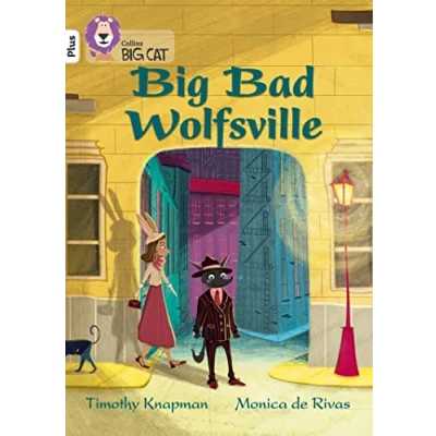 Abbildung von Big Bad Wolfsville: Band 10+/White Plus (Collins Cat)