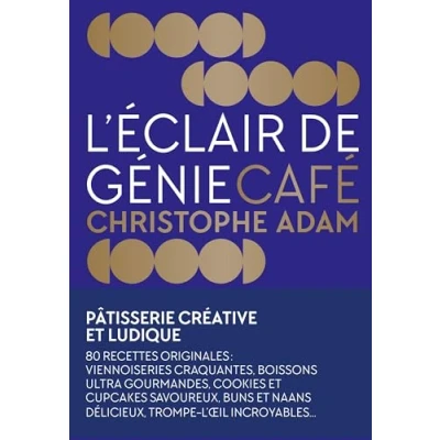 Abbildung von L&#039;Éclair de génie Café: Pâtisserie créative et ludique