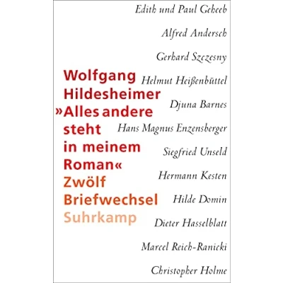 Abbildung von »Alles andere steht in meinem Roman«: Zwölf Briefwechsel