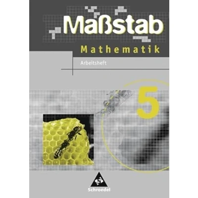 Abbildung von Maßstab Mathematik für Hauptschulen in Niedersachsen Ausgabe 2005: Arbeitsheft 5