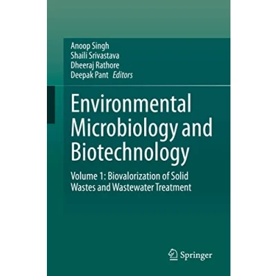 Abbildung von Environmental Microbiology and Biotechnology: Volume 1: Biovalorization of Solid Wastes Wastewater Treatment