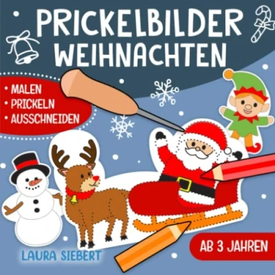 Abbildung von Prickelbilder Weihnachten: Basteln, Malen, Prickeln und Ausschneiden! Der große Bastelspaß für Kinder ab 3 Jahren Prickelblock Jungen Mädchen