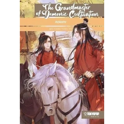 Abbildung von The Grandmaster of Demonic Cultivation Light Novel 03 HARDCOVER: Abkehr