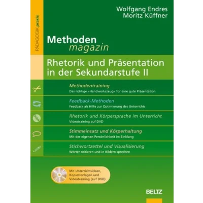 Abbildung von Methoden Magazin: Rhetorik und Präsentation in der Sekundarstufe II: Mit Unterrichtsideen, Kopiervorlagen Videotraining (auf DVD) (Beltz Praxis)