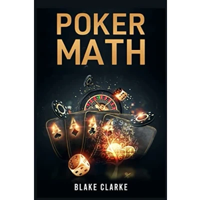 Abbildung von Poker Math: Strategy and Tactics for Mastering Mathematics Improving Your Game (2022 Guide Beginners)