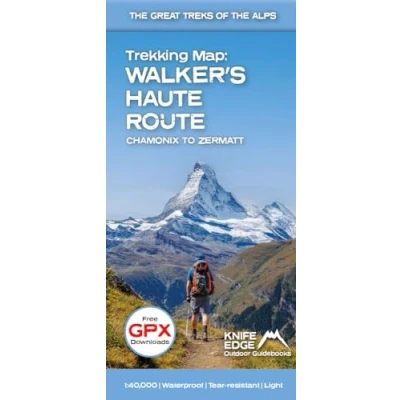 Abbildung von Trekking Map: Walker&#039;s Haute Route 1:40.000: Chamonix to Zermatt (Knife Edge Outdoor Guidebooks)