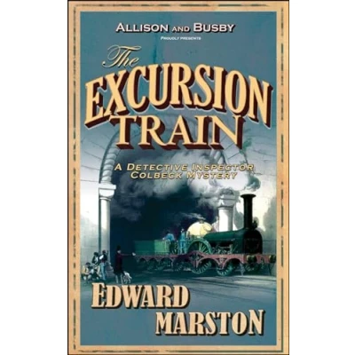 Abbildung von The Excursion Train: bestselling Victorian mystery series (Railway Detective)