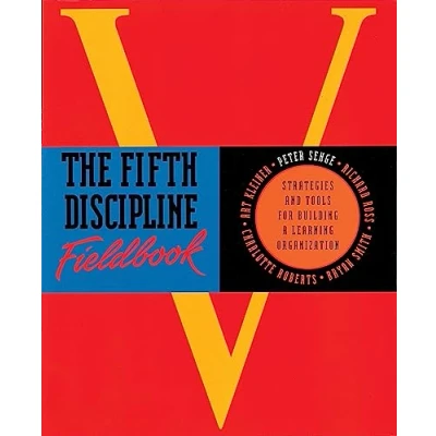 Abbildung von The Fifth Discipline Fieldbook: Strategies for Building a Learning Organization