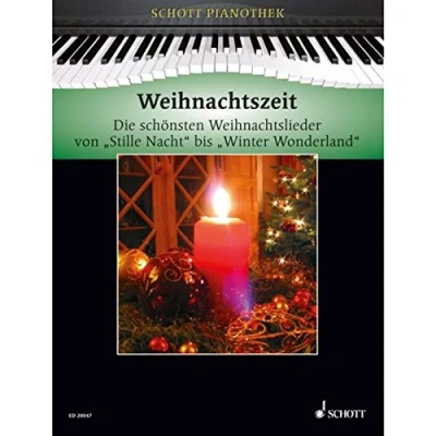 Abbildung von Weihnachtszeit: Die schönsten Weihnachtslieder von &quot;Stille Nacht&quot; bis &quot;Winter Wonderland&quot;. Klavier. (Schott Pianothek)