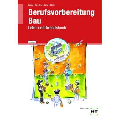 Abbildung von Berufsvorbereitung Bau: Lehr und Arbeitsbuch