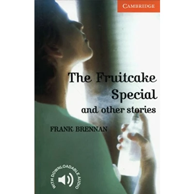 Abbildung von The Fruitcake Special and Other Stories Level 4: 4 Cambridge English Readers (Cambridge Readers, 4)