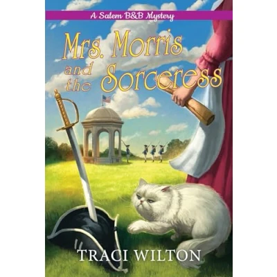 Abbildung von Mrs. Morris and the Sorceress (A Salem B&amp;B Mystery, Band 4)