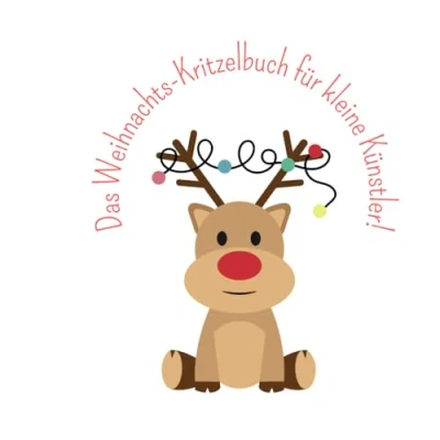 Abbildung von Mein erstes Weihnachtskritzelbuch!: Das perfekte Weihnachtsmalbuch für die ganze Familie!