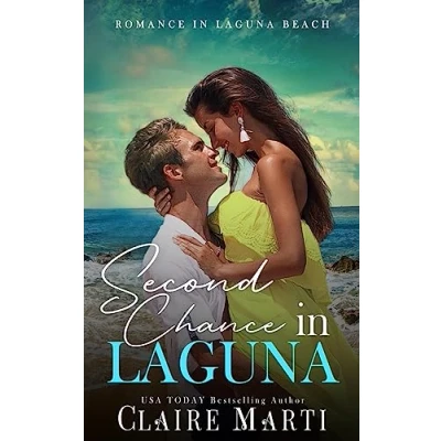 Abbildung von Second Chance in Laguna (Romance Beach, Band 1)