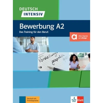 Abbildung von Deutsch intensiv, Bewerbung A2: Das Training für den Beruf. Buch mit digitalen Extras