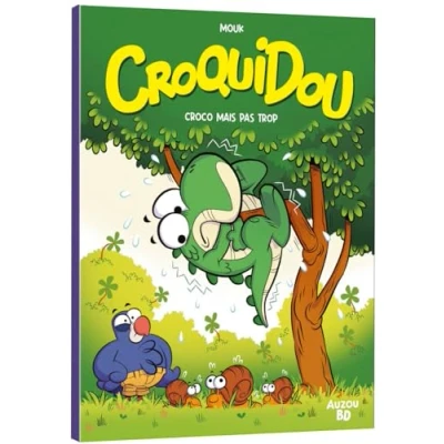 Abbildung von CROQUIDOU TOME 1 CROCO MAIS PAS TROP !