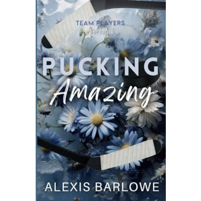 Abbildung von Pucking Amazing: A Why Choose Hockey Romance (Team Players, Band 2)
