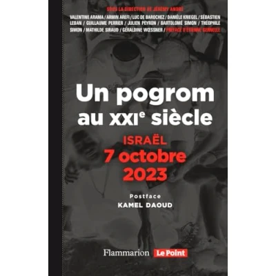Abbildung von Israël, 7 octobre 2023: Un pogrom au XXIᵉ siècle