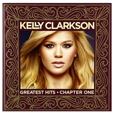 Abbildung von Kelly Clarkson Greatest Hits: UK Edition