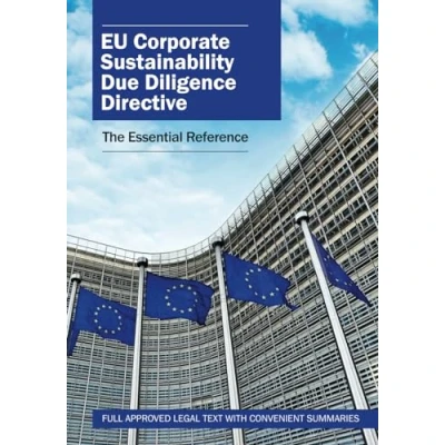 Abbildung von EU Corporate Sustainability Due Diligence Directive: The Essential Reference