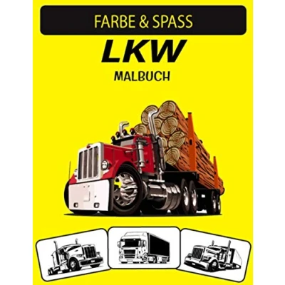 Abbildung von LKW MALBUCH: Neue und erweiterte Ausgabe Unique Designs Truck Malbuch für Kinder im Vorschulalter, Erwachsene