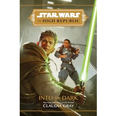 Abbildung von Star Wars: The High Republic: Into Dark (Star Republic (Young Adult), Band 1)
