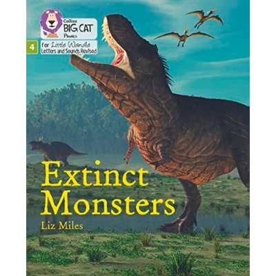 Abbildung von Extinct Monsters: Phase 4 Set 2 (Big Cat Phonics for Little Wandle Letters and Sounds Revised)