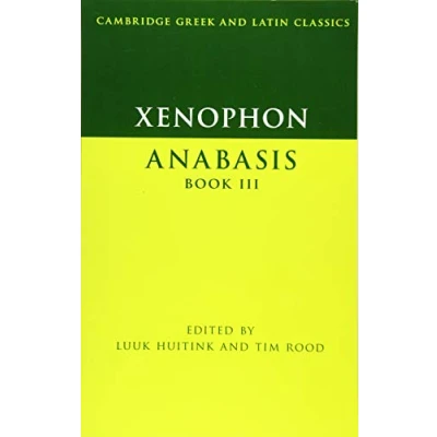 Abbildung von Xenophon: Anabasis Book III (Cambridge Greek and Latin Classics)