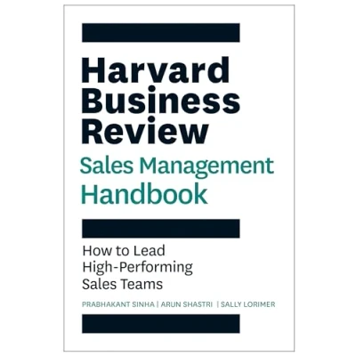 Abbildung von The Harvard Business Review Sales Management Handbook: How to Lead High Performing Teams (HBR Handbooks)