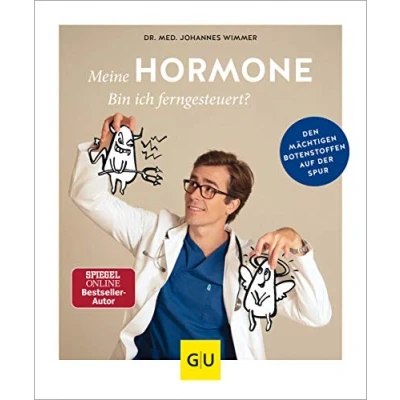 Abbildung von Meine Hormone Bin ich ferngesteuert?: Den mächtigen Botenstoffen auf der Spur (GU Ratgeber Gesundheit)