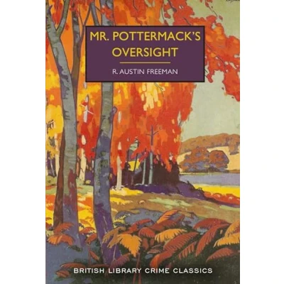 Abbildung von Mr. Pottermack&#039;s Oversight (British Library Crime Classics, Band 129)