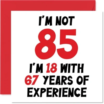 Abbildung von Stuff4 Geburtstagskarte zum 85. Geburtstag für Frauen und Männer Nicht 85 I&#039;m 18 With 67 Years Experience Lustige Happy Birthday Karte Mama, Papa, Großvater, Oma, 145 mm x