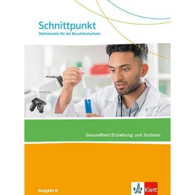 Abbildung von Schnittpunkt Mathematik für die Berufsfachschule. Gesundheit/Erziehung und Soziales. Ausgabe N: Schulbuch