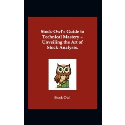 Abbildung von Stock Owl&#039;s Guide to Technical Mastery Unveiling the Art of Analysis.