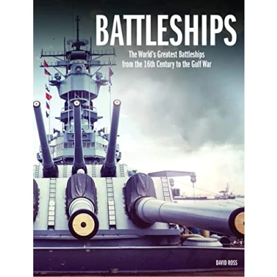 Abbildung von Battleships: the World&#039;s Greatest Battleships from 16th Century to Gulf War