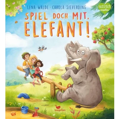 Abbildung von Spiel doch mit, Elefant!: Ein Bilderbuch zum Vorlesen für Kinder ab 3 Jahren über das Entdecken der eigenen Stärken