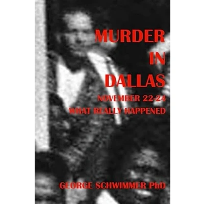 Abbildung von MURDER IN DALLAS, November 22 24, 1963: WHAT REALLY HAPPENED