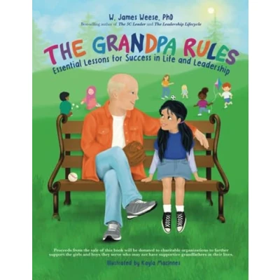 Abbildung von The Grandpa Rules: Essential Lessons for Success in Life and Leadership