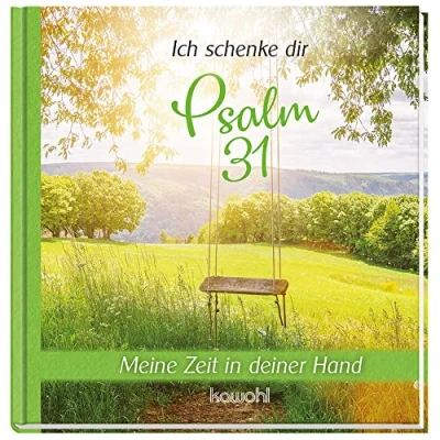 Abbildung von Ich schenke dir Psalm 31: Meine Zeit in deinen Händen